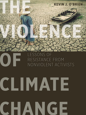 cover image of The Violence of Climate Change